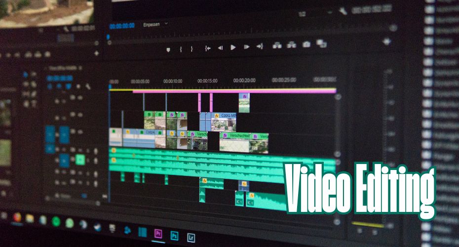 Video Editing